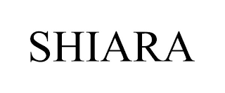 SHIARA