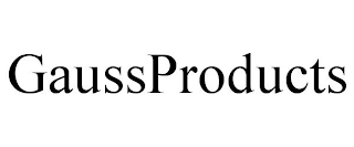 GAUSSPRODUCTS