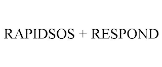 RAPIDSOS + RESPOND