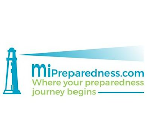 MIPREPAREDNESS.COM WHERE YOUR PREPAREDNESS JOURNEY BEGINS