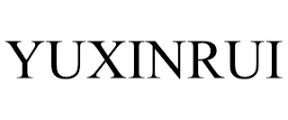 YUXINRUI