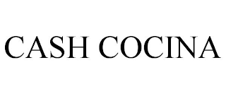 CASH COCINA