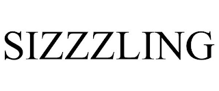SIZZZLING