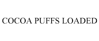 COCOA PUFFS LOADED