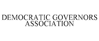 DEMOCRATIC GOVERNORS ASSOCIATION