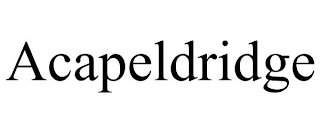 ACAPELDRIDGE