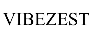 VIBEZEST