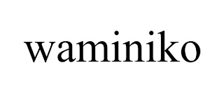 WAMINIKO