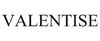 VALENTISE