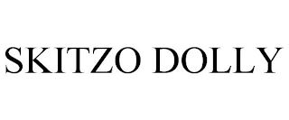 SKITZO DOLLY