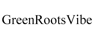 GREENROOTSVIBE