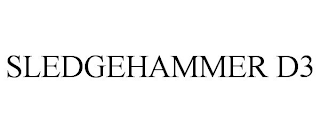 SLEDGEHAMMER D3
