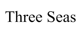 THREE SEAS