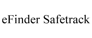 EFINDER SAFETRACK