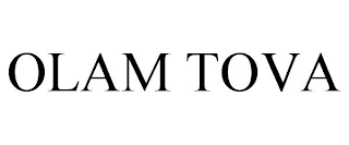 OLAM TOVA
