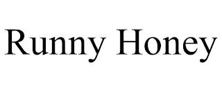 RUNNY HONEY