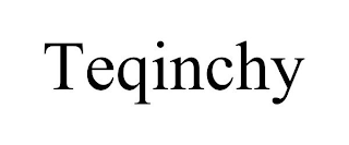 TEQINCHY