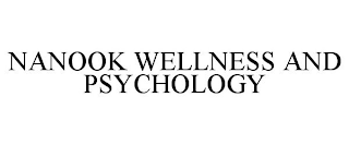 NANOOK WELLNESS AND PSYCHOLOGY