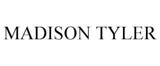 MADISON TYLER