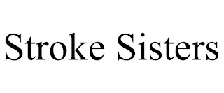 STROKE SISTERS