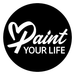 PAINT YOUR LIFE