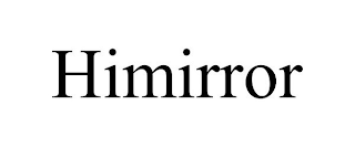 HIMIRROR