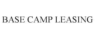 BASE CAMP LEASING