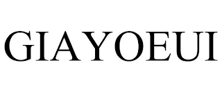 GIAYOEUI