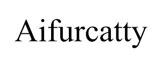 AIFURCATTY