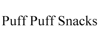 PUFF PUFF SNACKS