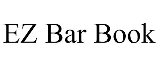 EZ BAR BOOK