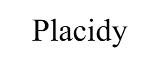 PLACIDY