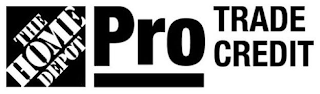 THE HOME DEPOT PRO TRADE CREDIT