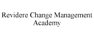 REVIDERE CHANGE MANAGEMENT ACADEMY