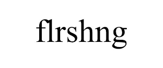 FLRSHNG