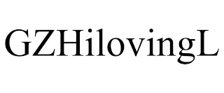 GZHILOVINGL