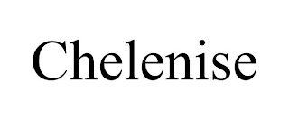 CHELENISE