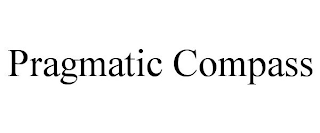 PRAGMATIC COMPASS