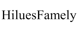 HILUESFAMELY