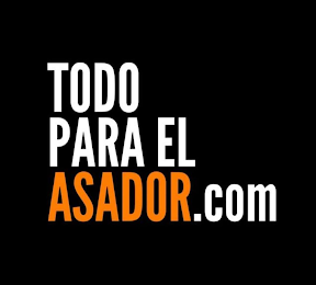 TODO PARA EL ASADOR.COM