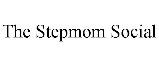 THE STEPMOM SOCIAL