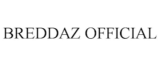 BREDDAZ OFFICIAL