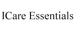 ICARE ESSENTIALS