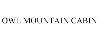 OWL MOUNTAIN CABIN