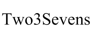 TWO3SEVENS