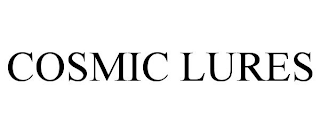 COSMIC LURES