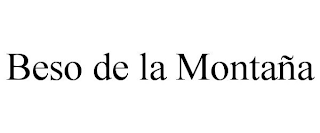 BESO DE LA MONTAÑA