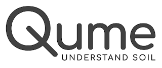 QUME UNDERSTAND SOIL