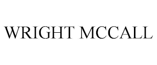 WRIGHT MCCALL