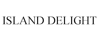 ISLAND DELIGHT